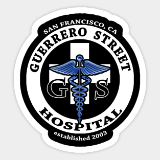 Guerrero Street Hospital - The Room Sticker